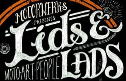 Lids & Lads: Moto, Art, People