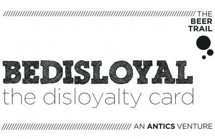 Be Disloyal – The Beer Trail