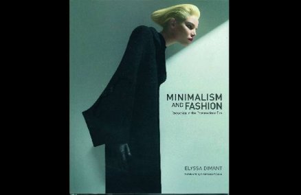 Minimalism And Fashion by Elyssa Dimant