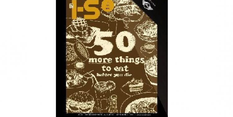 I-S Magazine (August 17): 50 Things to Eat in Singapore Before You Die 2012