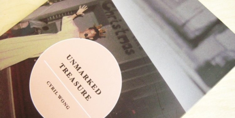 Unmarked Treasure by Cyril Wong; credit: booksactually.com