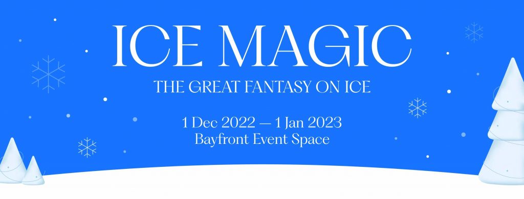 , Enjoy a winter wonderland with Ice Magic: The Great Fantasy on Ice