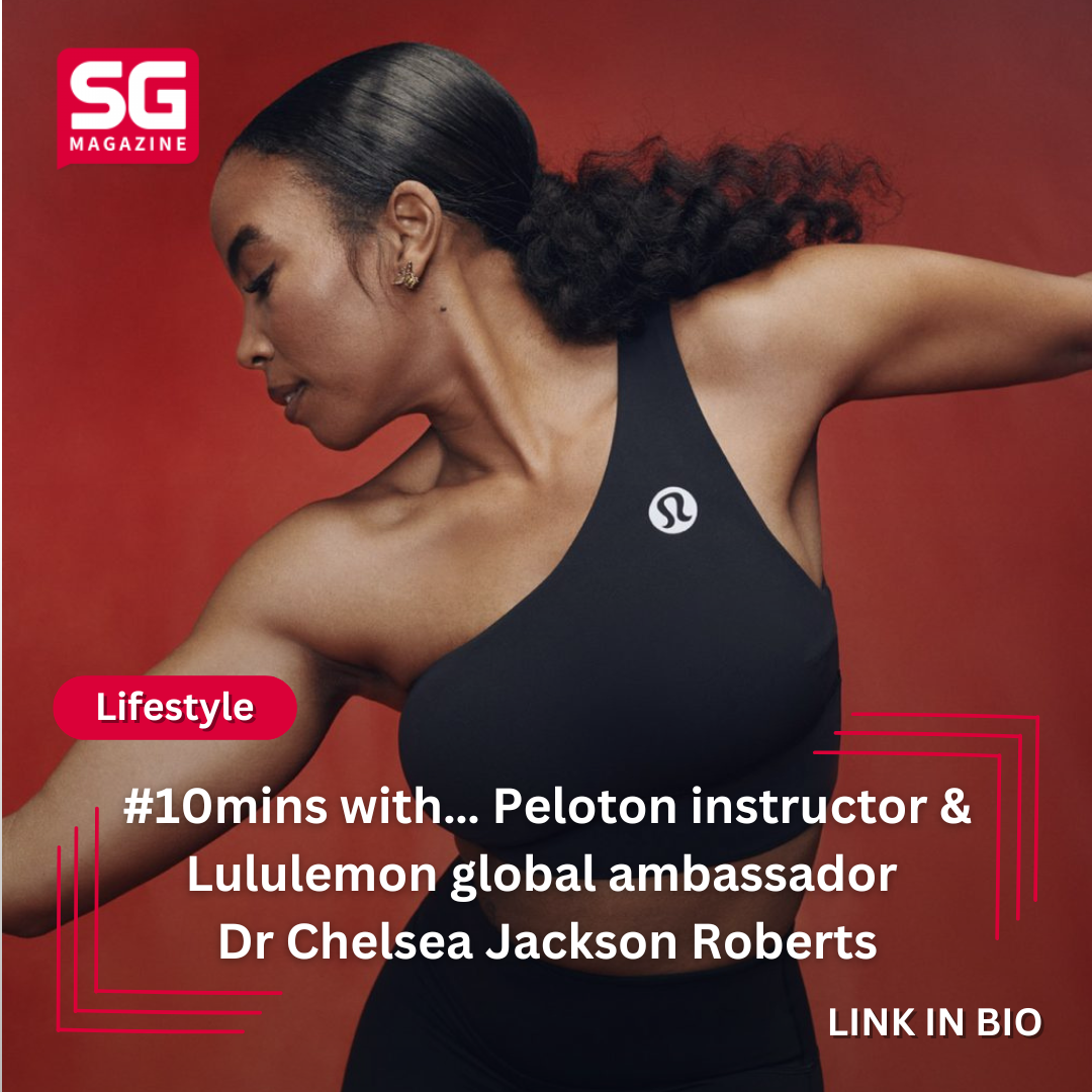 10 mins with Dr Chelsea Jackson Roberts - SG Magazine